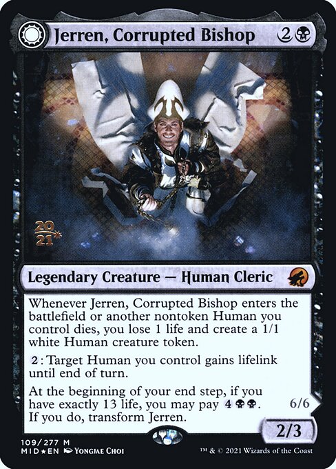 Jerren, Corrupted Bishop // Ormendahl, the Corrupter