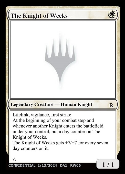 The Knight of Weeks
